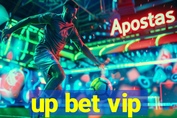 up bet vip